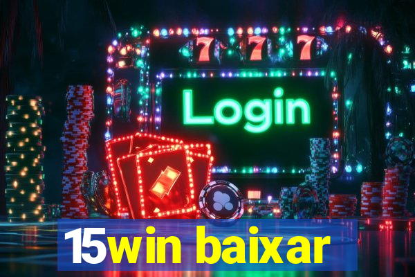 15win baixar